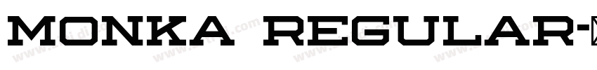 Monka Regular字体转换 Monka Regular字体转换